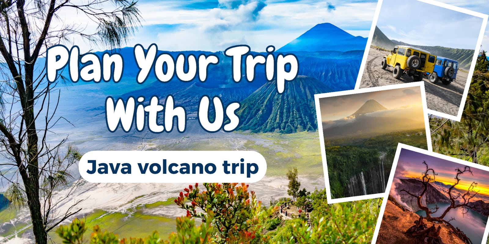 Mount Bromo Ijen Tumpak Sewu Tour